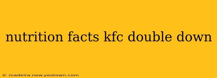 nutrition facts kfc double down