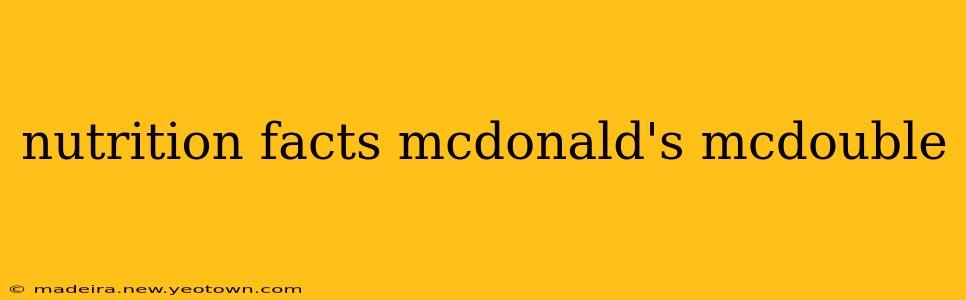 nutrition facts mcdonald's mcdouble