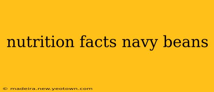 nutrition facts navy beans