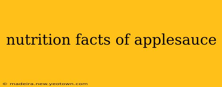 nutrition facts of applesauce
