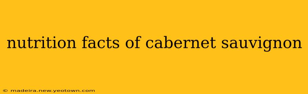 nutrition facts of cabernet sauvignon