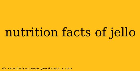 nutrition facts of jello