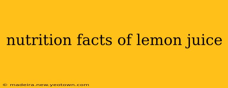 nutrition facts of lemon juice