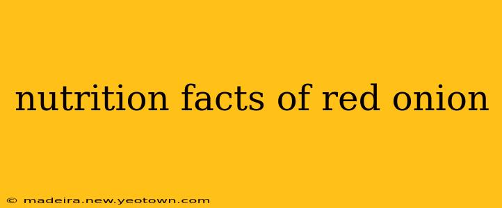 nutrition facts of red onion