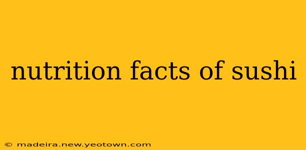 nutrition facts of sushi