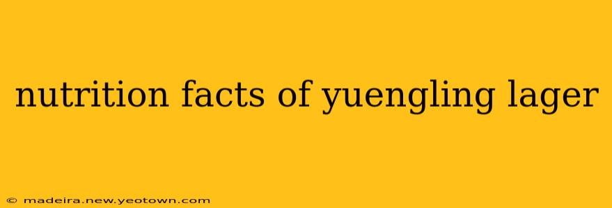 nutrition facts of yuengling lager