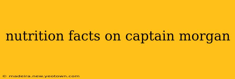nutrition facts on captain morgan