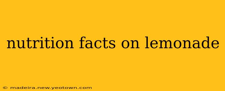 nutrition facts on lemonade