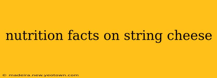 nutrition facts on string cheese