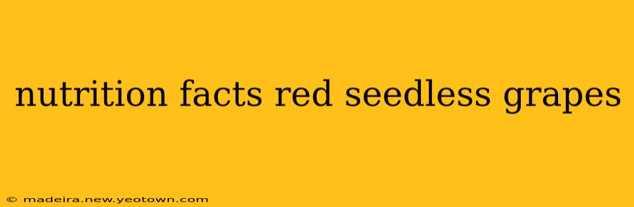 nutrition facts red seedless grapes