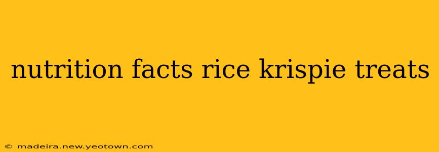 nutrition facts rice krispie treats