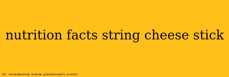 nutrition facts string cheese stick