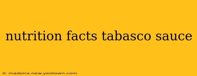 nutrition facts tabasco sauce