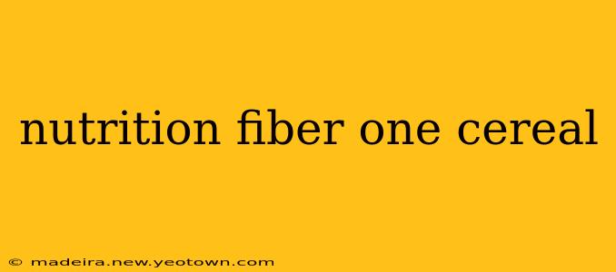 nutrition fiber one cereal