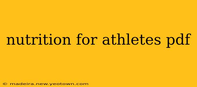 nutrition for athletes pdf