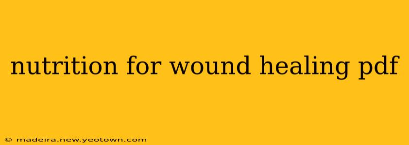 nutrition for wound healing pdf