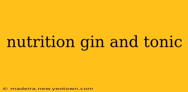 nutrition gin and tonic