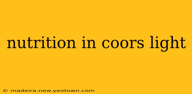 nutrition in coors light