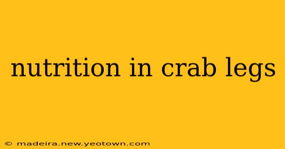 nutrition in crab legs