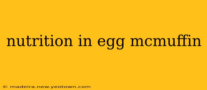 nutrition in egg mcmuffin