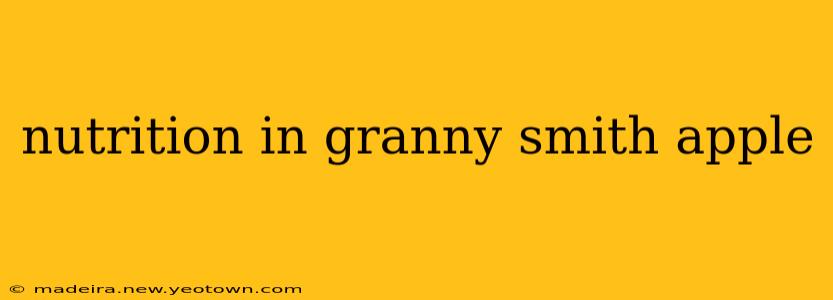 nutrition in granny smith apple