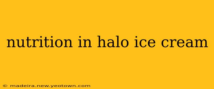nutrition in halo ice cream