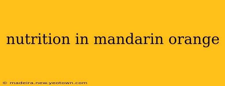 nutrition in mandarin orange