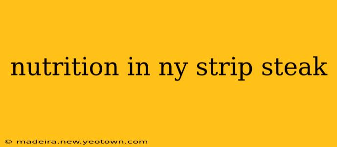 nutrition in ny strip steak