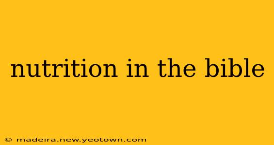 nutrition in the bible