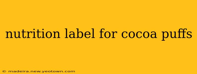 nutrition label for cocoa puffs