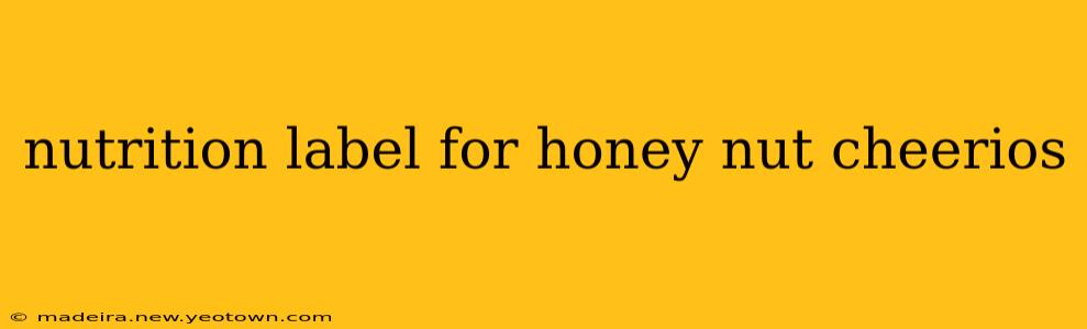 nutrition label for honey nut cheerios