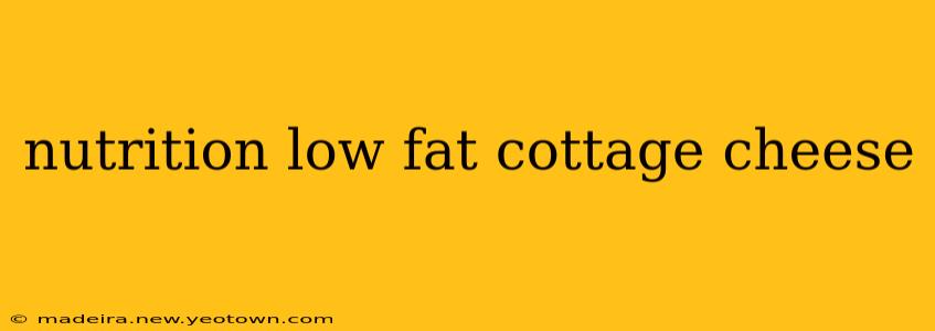 nutrition low fat cottage cheese