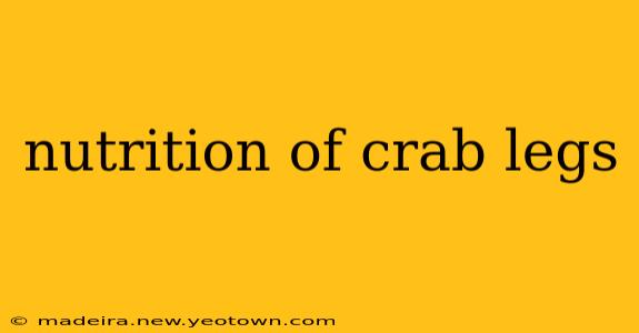 nutrition of crab legs