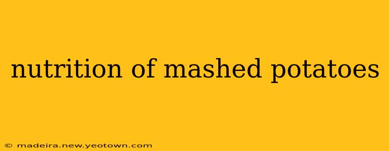 nutrition of mashed potatoes