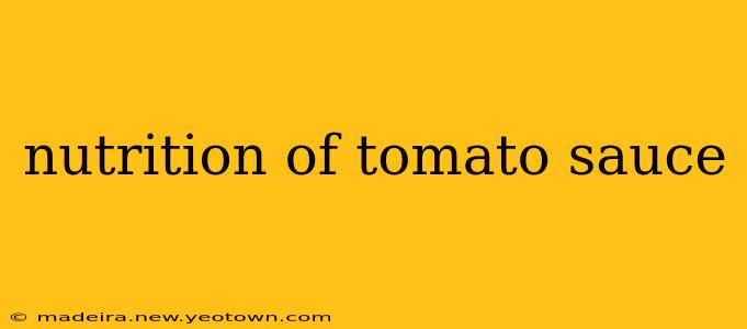 nutrition of tomato sauce