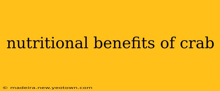 nutritional benefits of crab