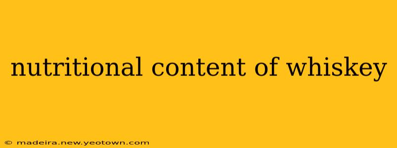 nutritional content of whiskey