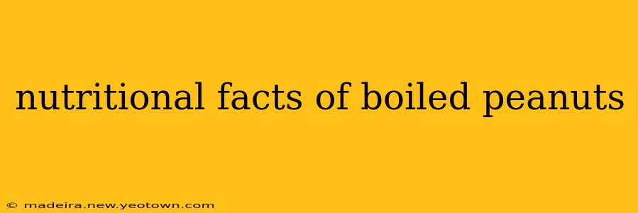nutritional facts of boiled peanuts