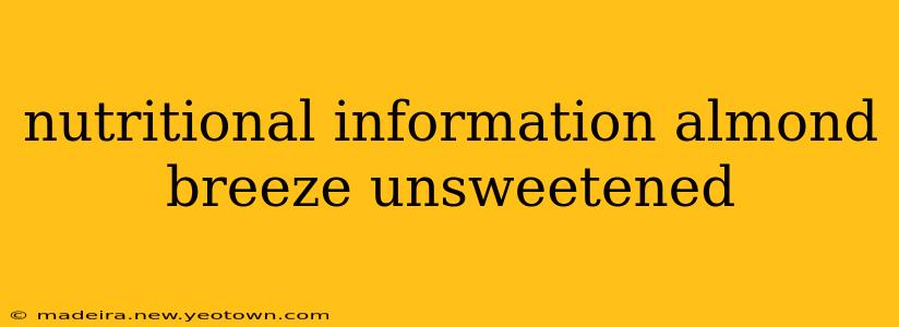 nutritional information almond breeze unsweetened
