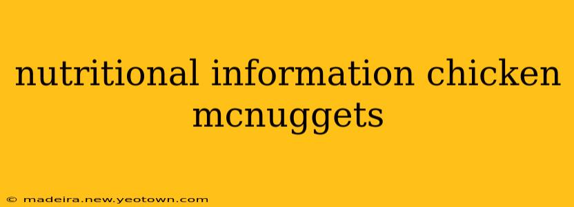 nutritional information chicken mcnuggets