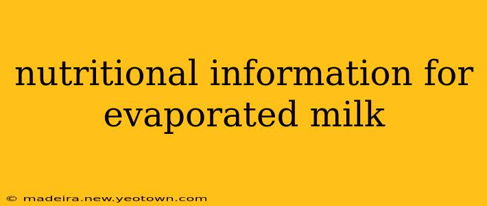 nutritional information for evaporated milk