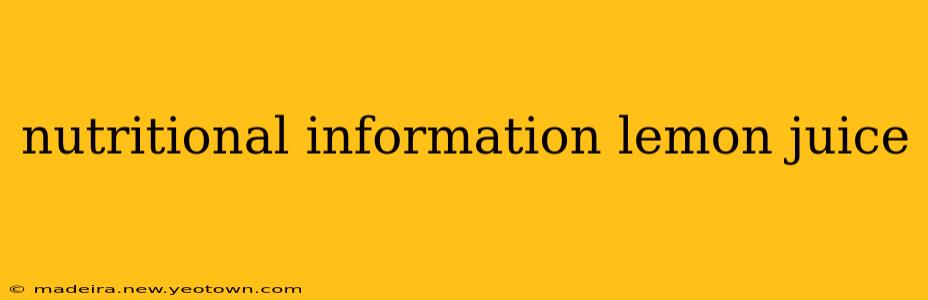 nutritional information lemon juice