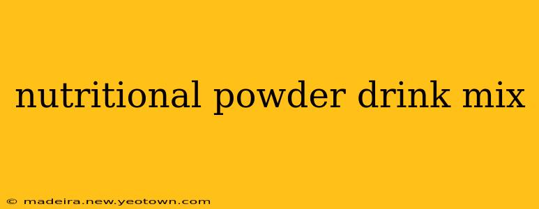 nutritional powder drink mix