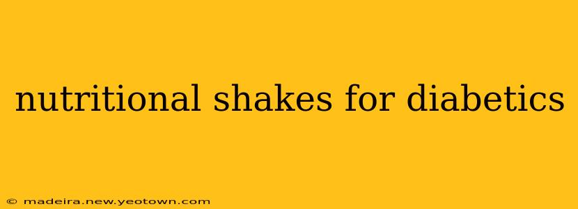 nutritional shakes for diabetics