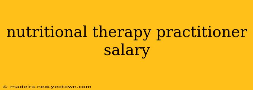 nutritional therapy practitioner salary
