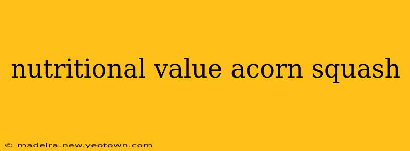 nutritional value acorn squash