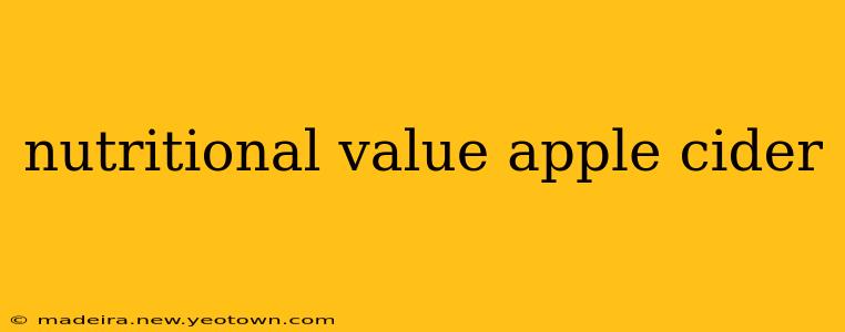nutritional value apple cider
