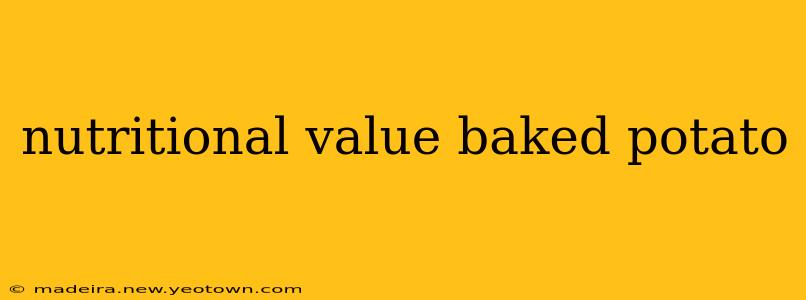 nutritional value baked potato