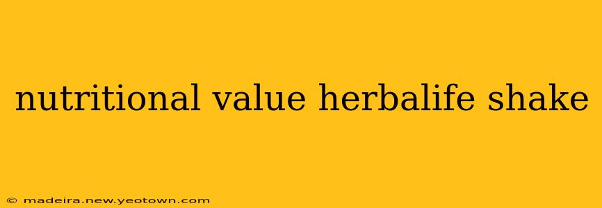 nutritional value herbalife shake