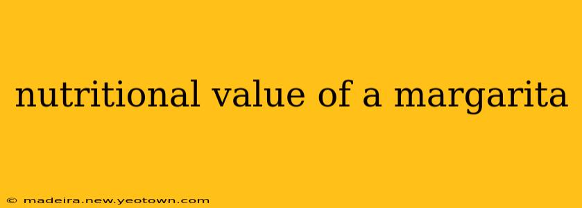 nutritional value of a margarita